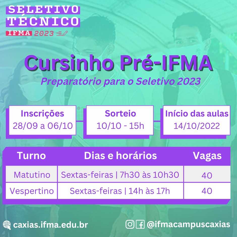 Ifma Caxias Oferta Curso Preparatório Para O Seletivo 2023 Noca O Portal Da Credibilidade